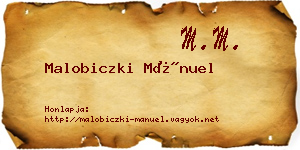 Malobiczki Mánuel névjegykártya